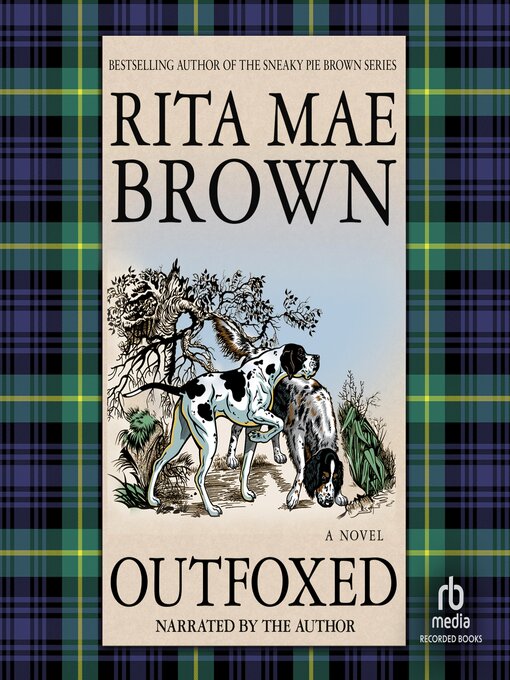 Title details for Outfoxed by Rita Mae Brown - Available